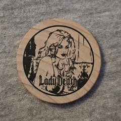 Lady Death Wooden Nickel